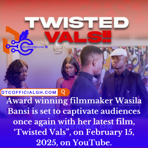 Wasila Bansi, Grand Rising Production, Ghanaian Filmmaker